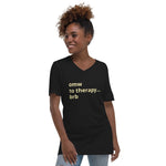 OMW To Therapy...BRB Unisex Short Sleeve V-Neck T-Shirt BLACK